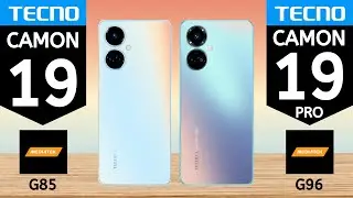 Tecno Camon 19 VS Tecno Camon 19 Pro | Comparison | TechSpecs Mobile