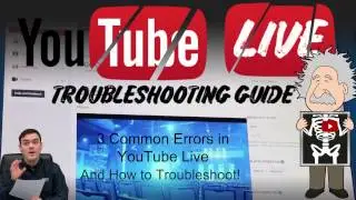 3 Common Errors on YouTube Live - Troubleshooting Guide