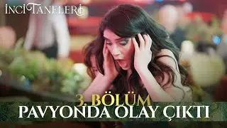 Dilber'i Masasına İsteyince Olay Çıktı - İnci Taneleri (3. Bölüm)