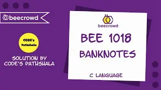 beecrowd Problem 1018 (Banknotes) solution( Bangla ) | C language