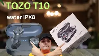 TOZO T10 IPX8 waterproof full review