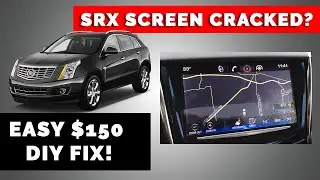 2013-2017 Cadillac SRX CUE Screen Repair (No response/Cracked)