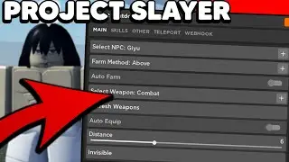 [RELEASE🌊⚡👺] Project Slayers Script Hack GUI | Fast Auto Farm | Bypass Anticheat | *PASTEBIN 2022*