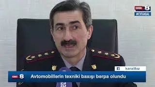 Avtomobillərin texniki baxışı bərpa olundu