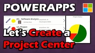 Let's Create a Project Dashboard in Power Apps for Project Management