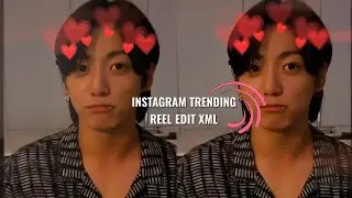 BABU- INSTAGRAM TRENDING REEL EDIT  (ALIGHTMOTION XML )
