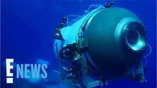 New Updates on The Titanic Submersible Disappearance | E! News