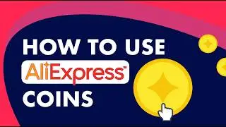 How to Earn and Use AliExpress Coins (Step by Step)