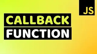 Callback Function Javascript | Javascript Callbacks Examples