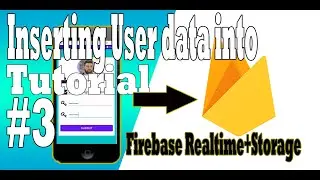 How to insert user data into firebase real-time database with Image part 3