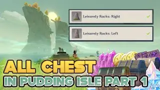 Pudding Isle: Leisurely Rock Left & Right - All Chest Locations | Genshin Impact