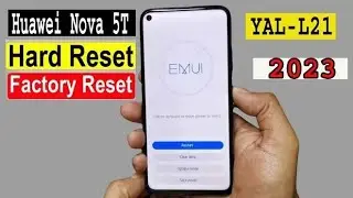 Huawei Nova 5T (yal-l21) Hard Reset,Huawei Nova 5T Forget Password