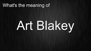 What's the meaning of 