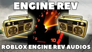 Engine Rev Roblox Music Codes/IDs (August 2024) *WORKING/TESTED*