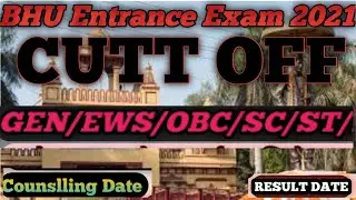 BHU uet 2021 Expected cut off 2021|| BHU Bsc Ag Expected cut off 2021|| BHU Entrance Exam 2021