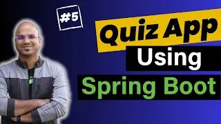 Quiz App Using Spring Boot #5 | Microservices Tutorial