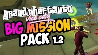 НОВЫЕ ВСПЫШКИ ЯРОСТИ И ИТОГИ ПЕРЕД ФИНАЛОМ БОССОВ | Прохождение GTA: Vice City Big Mission Pack 1.2