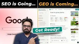 What is Generative Engine Optimization (GEO) | Google Search is Changing | SEO vs GEO