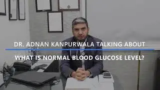 What is Normal blood Sugar Level? In Urdu/Hindi | Normal Blood Sugar Levels Kitni Honi Chahiye