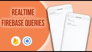 Firebase Realtime Queries - Firestore | Ionic Angular Notes App