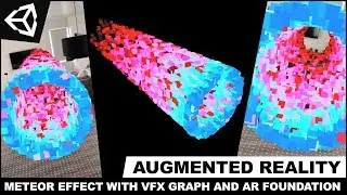 Unity3d with AR Foundation - How To Create A Meteor Effect With VFX Graph And AR Foundation?