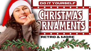 Christmas ORNAMENTs Made By Hand Mean SO MUCH MORE