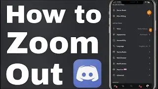 How to zoom out discord mobile app - Full Guide