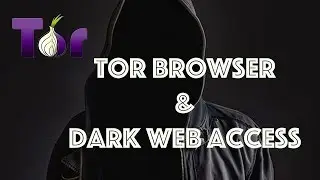 What is TOR Browser & How to Access Dark Web Using Tor