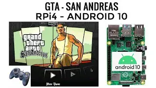 Raspberry Pi 4: Grand Theft Auto | San Andreas | Android 10 | Game Test