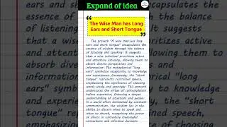 The Wise Man has long ears and a short tongue | Expand of idea | Expand of Theme | Writing Skills