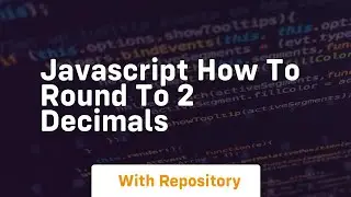 javascript how to round to 2 decimals