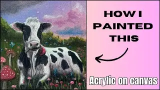 How I painted a cow in a field with mushrooms and flowers