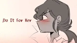 Do It For Her | Genshin Impact (Kaebedo)