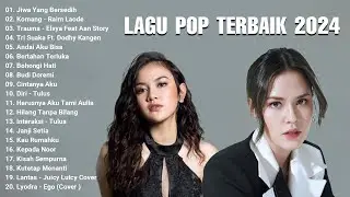 Lagu Pop Indonesia Terbaru 2024 - Lagu Pop Terbaru 2024 TikTok Viral - Spotify, Tiktok, Joox, Ressoj