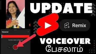 Youtube shorts voiceover update tamil /Shorts remix voiceover/Shiji Tech Tamil