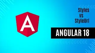 styles vs styleUrl | Inline css vs External css | Angular 18