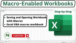 Macro-Enabled Workbooks: How Do I Save My Workbook with Macros in Excel? 