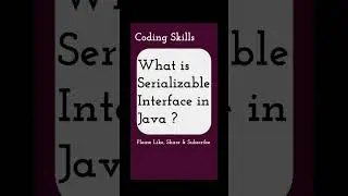 What is Serializable Interface in Java | Coding Skills