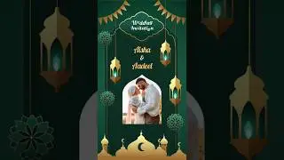 Muslim Wedding Invitation Video 