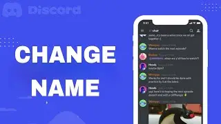 How To Change Name On Discord App