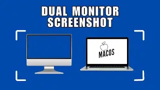Take a Full Screenshot Across Mac & External Display – Quick Guide