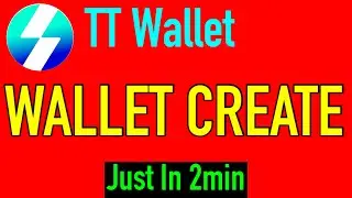 TT wallet create || tt wallet kaise banaye || how to create tt account || thunder core