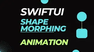 Morphing Shapes in SwiftUI: From Rectangle to Circle Animation Tutorial 🌟