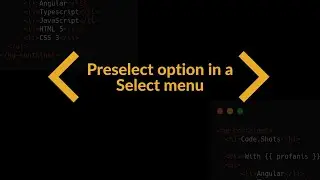 Angular Select Menu: Learn How To Select An Item