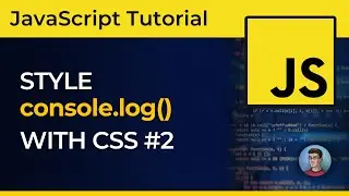 How to Style JavaScript console.log() Output With CSS (Part 2)
