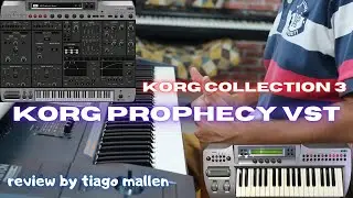 KORG PROPHECY VST (KORG COLLECTION 3) FACTORY SOUNDS - REVIEW BY TIAGO MALLEN 