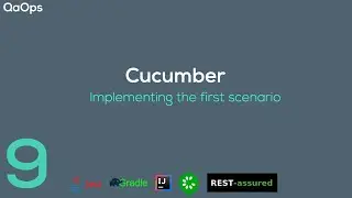 Cucumber | Implementing the first scenario