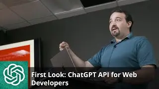 First Look: ChatGPT API for Web Developers by Max Firtman | Preview