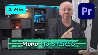 How to Change Mono to Stereo in Premiere Pro