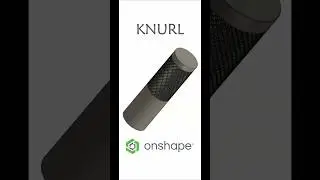 Knurling in Onshape